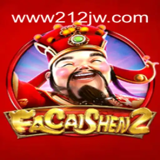 Explore the Exciting World of FaCaiShen2 at 212JW.COM Oficial Slots Brasil #1