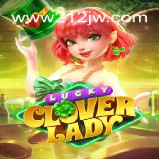 Discover the Exciting World of LuckyCloverLady – The Premier Gaming Experience